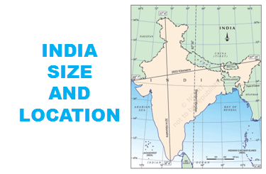 India Size and Location - Custom Course of Class 9