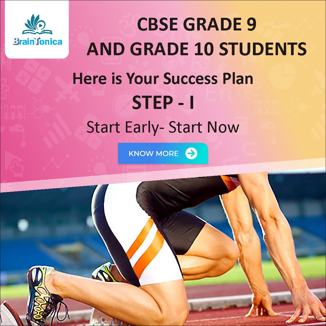 Success plan for CBSE Grade 9 and Grade 10 students